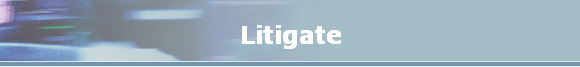 Litigate